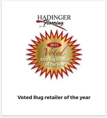 Voted Rug Retailer of the Year | Hadinger Flooring