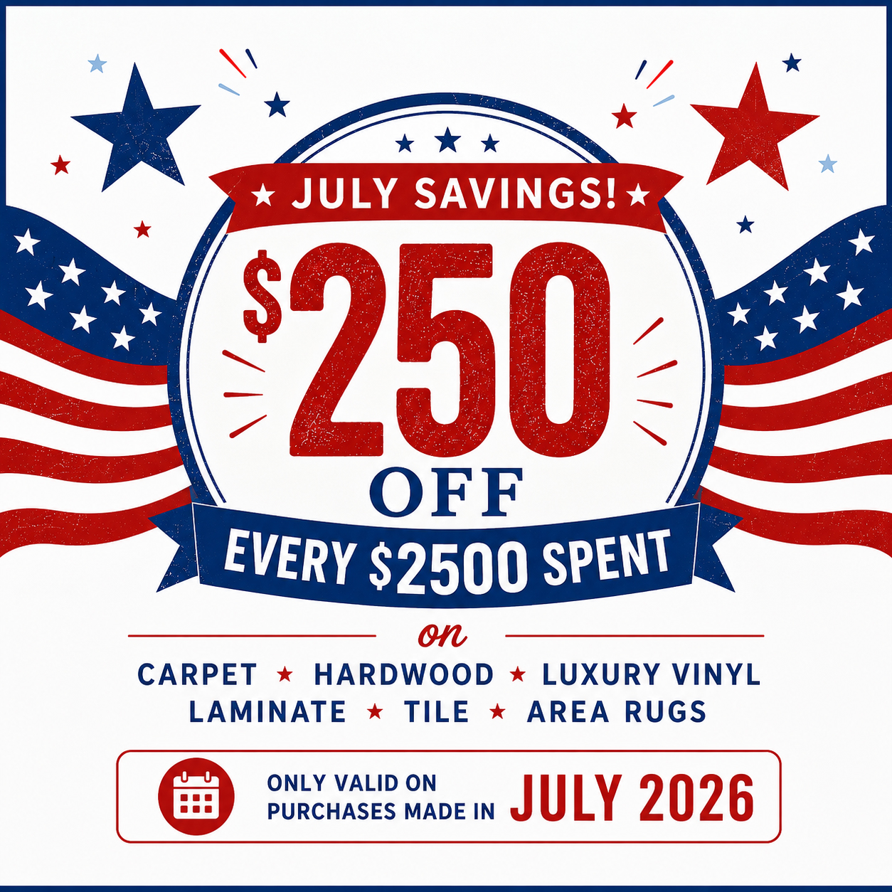 0726 America250Sale SquareAd | Hadinger Flooring